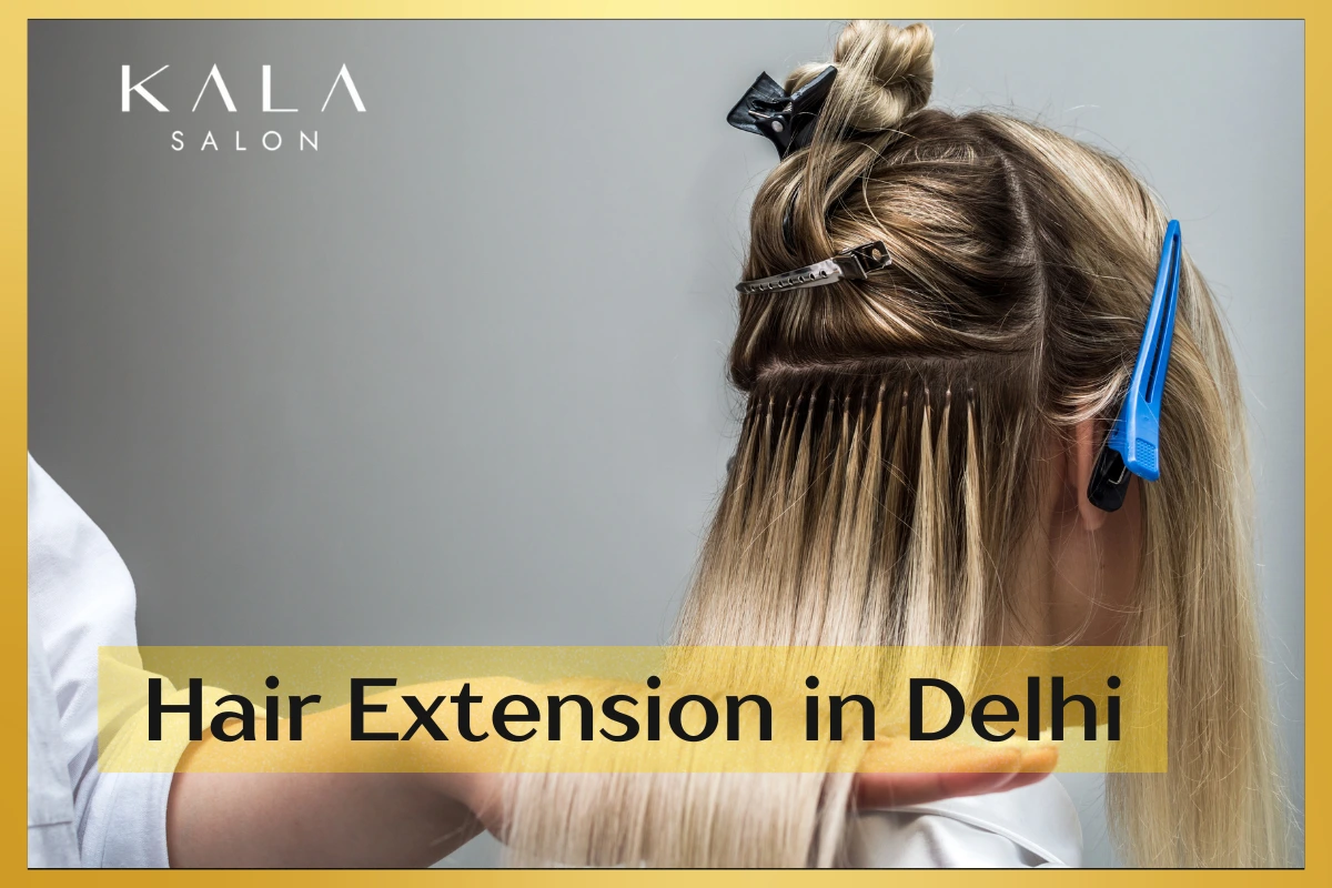 Hair Extension in Delhi
