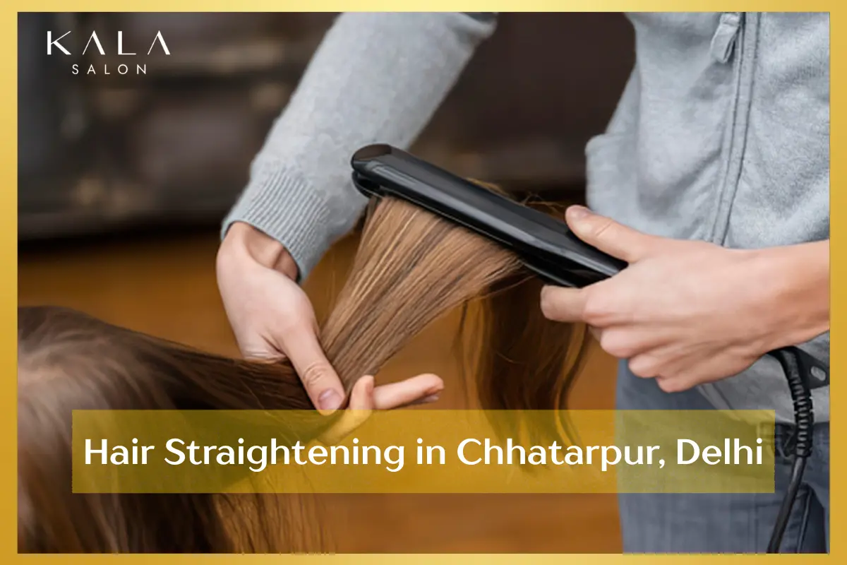 Hair Straightening in Chhatarpur